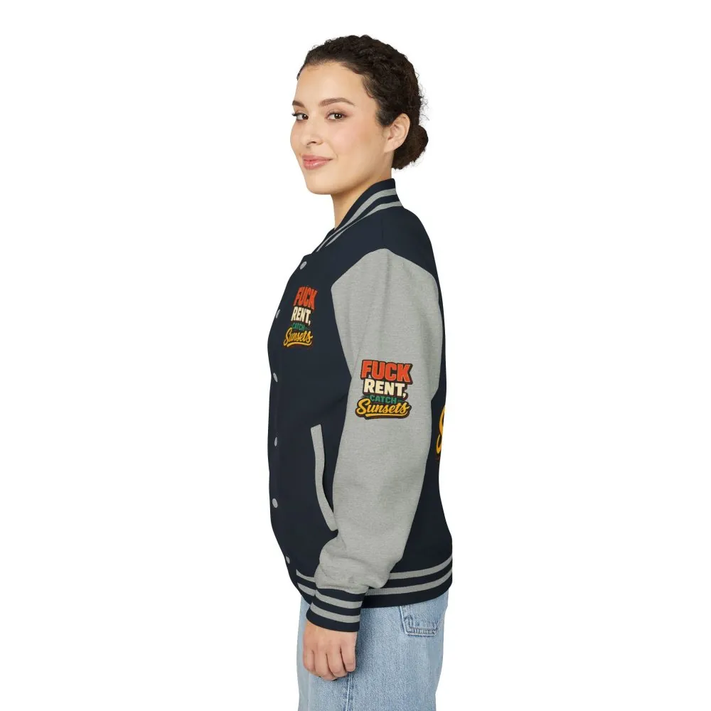 Unisex Heavyweight Letterman Jacket — "Fuck Rent Catch Sunsets" Design F**K-Line