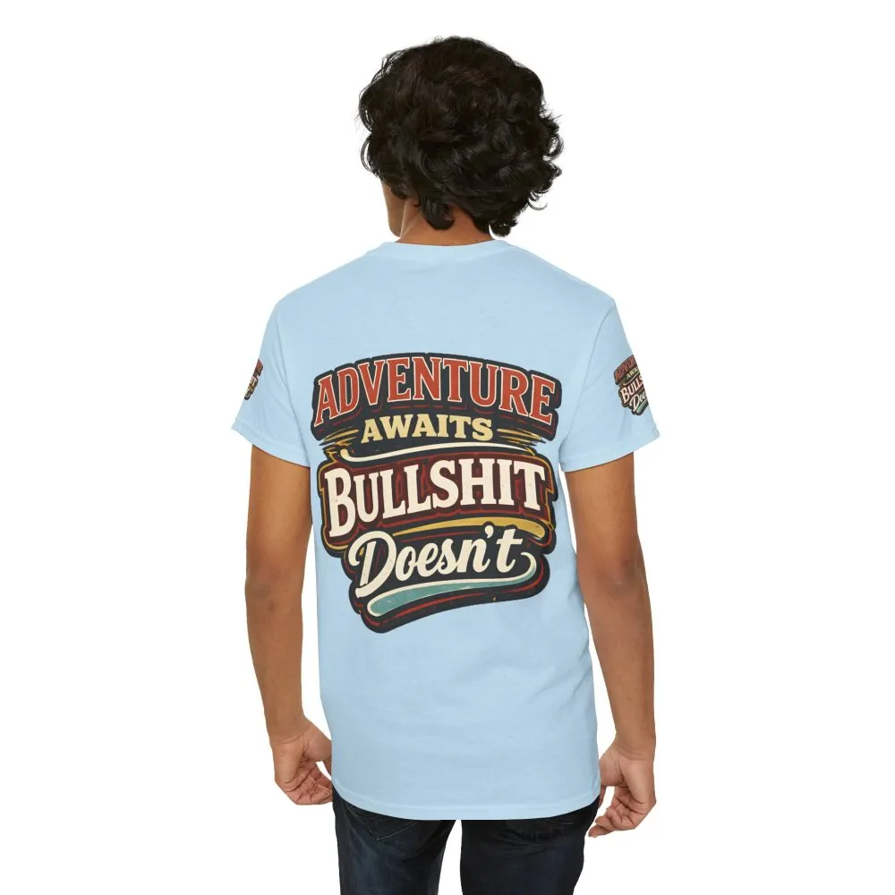 Unisex Heavy Cotton Tee — "Adventure Awaits" Design F**K-Line