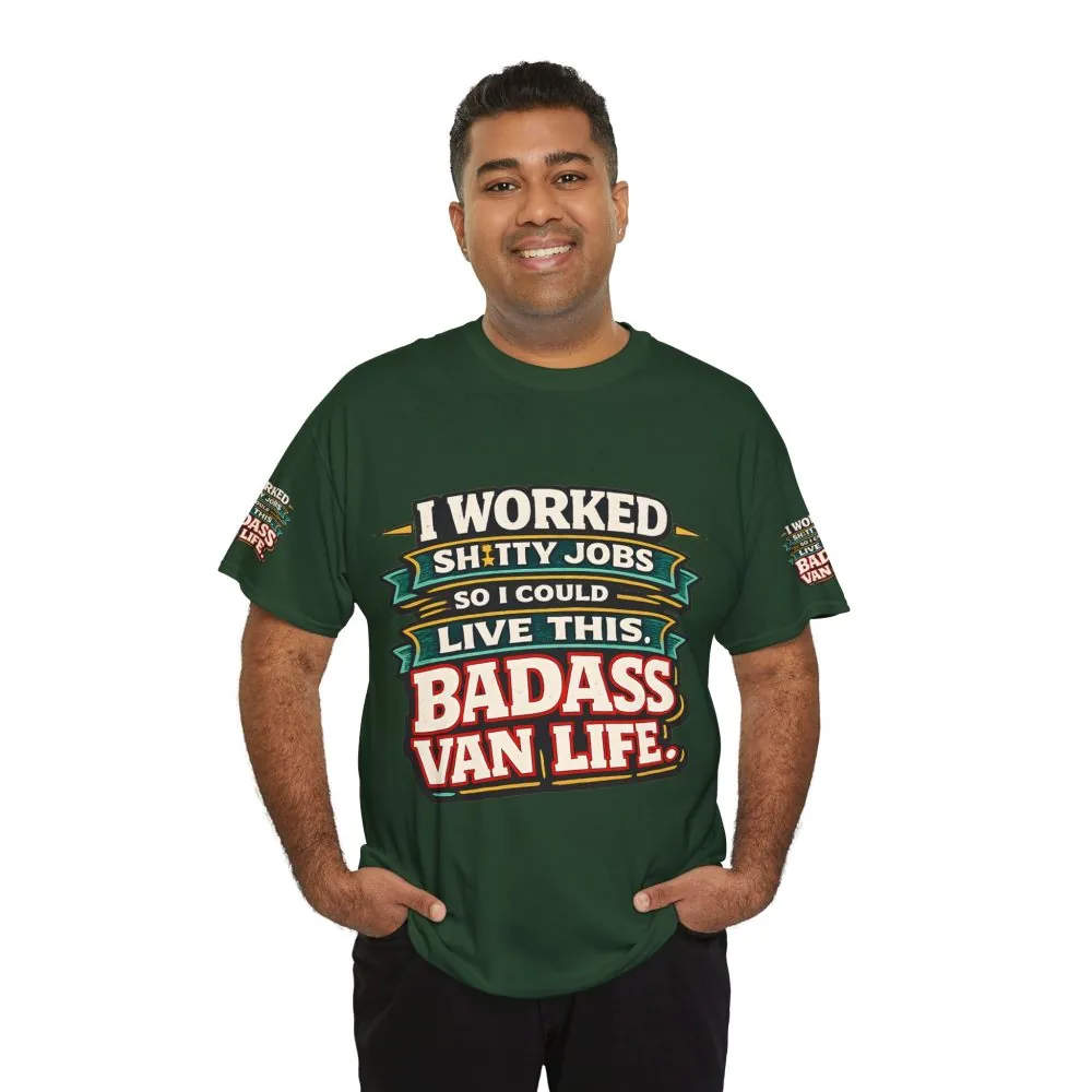 Unisex Heavy Cotton Tee — "I Worked Shitty Jobs" Design F**K-Line