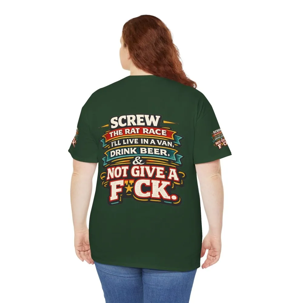 Unisex Heavy Cotton Tee — "Screw The Rat Race" Design F**K-Line