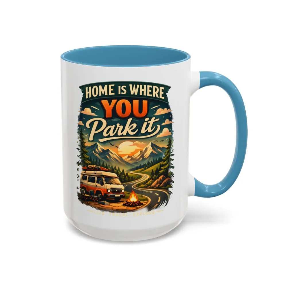 17272304380062842972_2048.jpeg Accent Coffee Mug (11, 15oz) — "Home Is Where You Park It" Design Scenic-Line