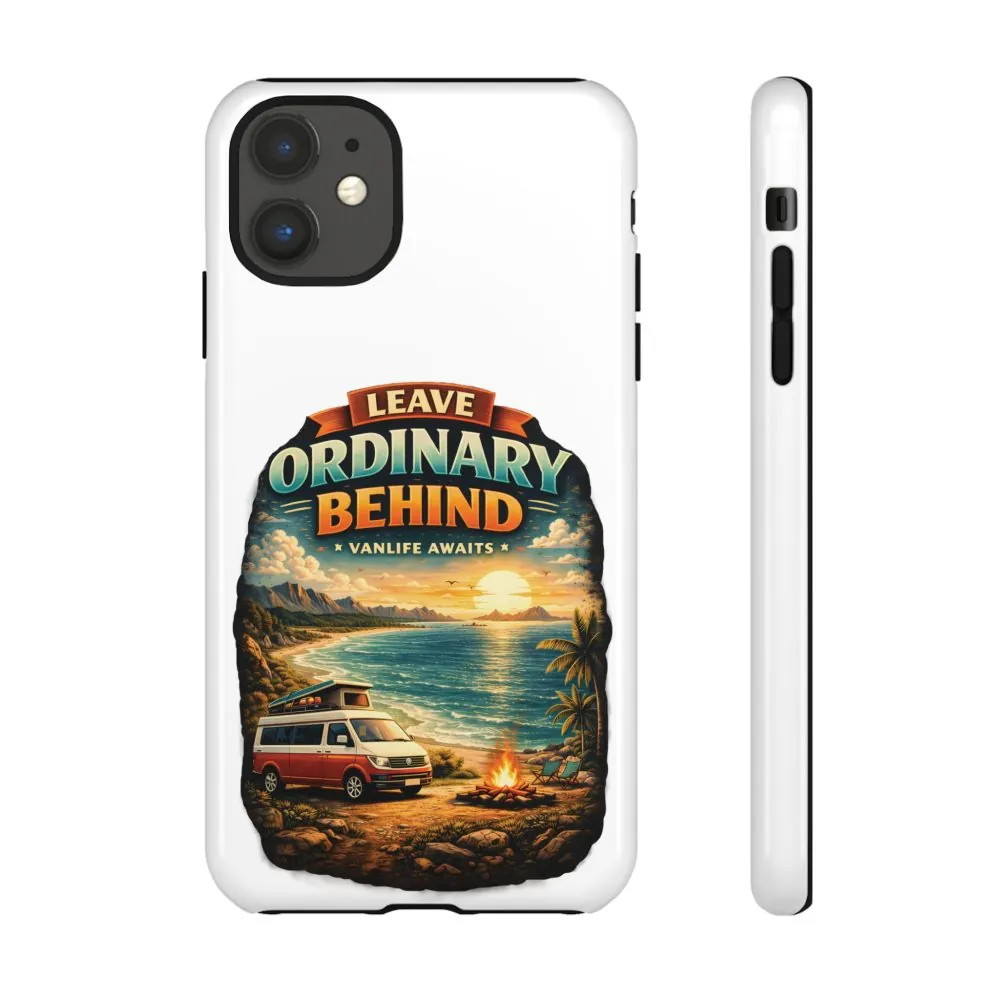 Phone Case — "Leave Ordinary Behind" (Design Scenic-Line)