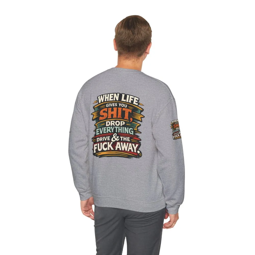 17304617807912179952_2048.jpeg Unisex Heavy Blend™ Crewneck Sweatshirt — "When Live Gives You Shit" Design F**K-Line