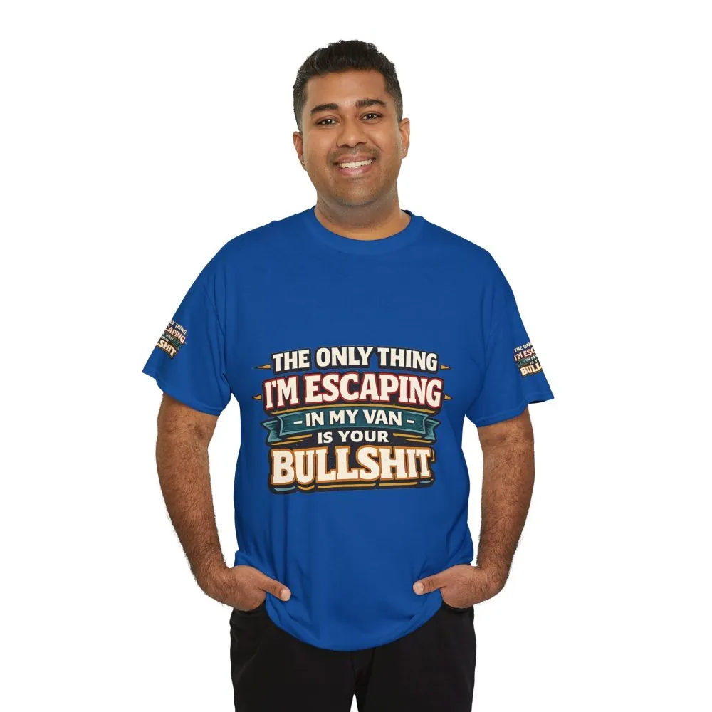 Unisex Heavy Cotton Tee — "The Only Thing I´m Escaping" Design F**K-Line