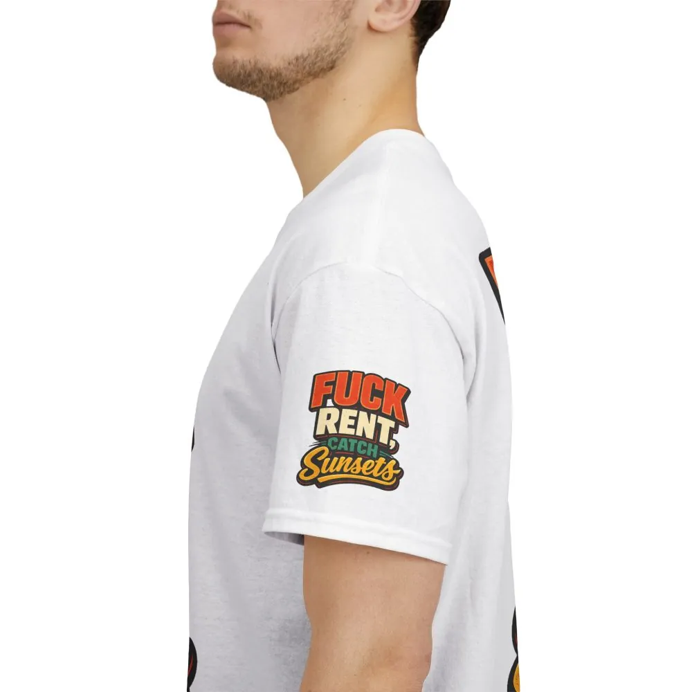 Unisex Heavy Cotton Tee — "Fuck Rent Catch Sunsets" Design F**K-Line
