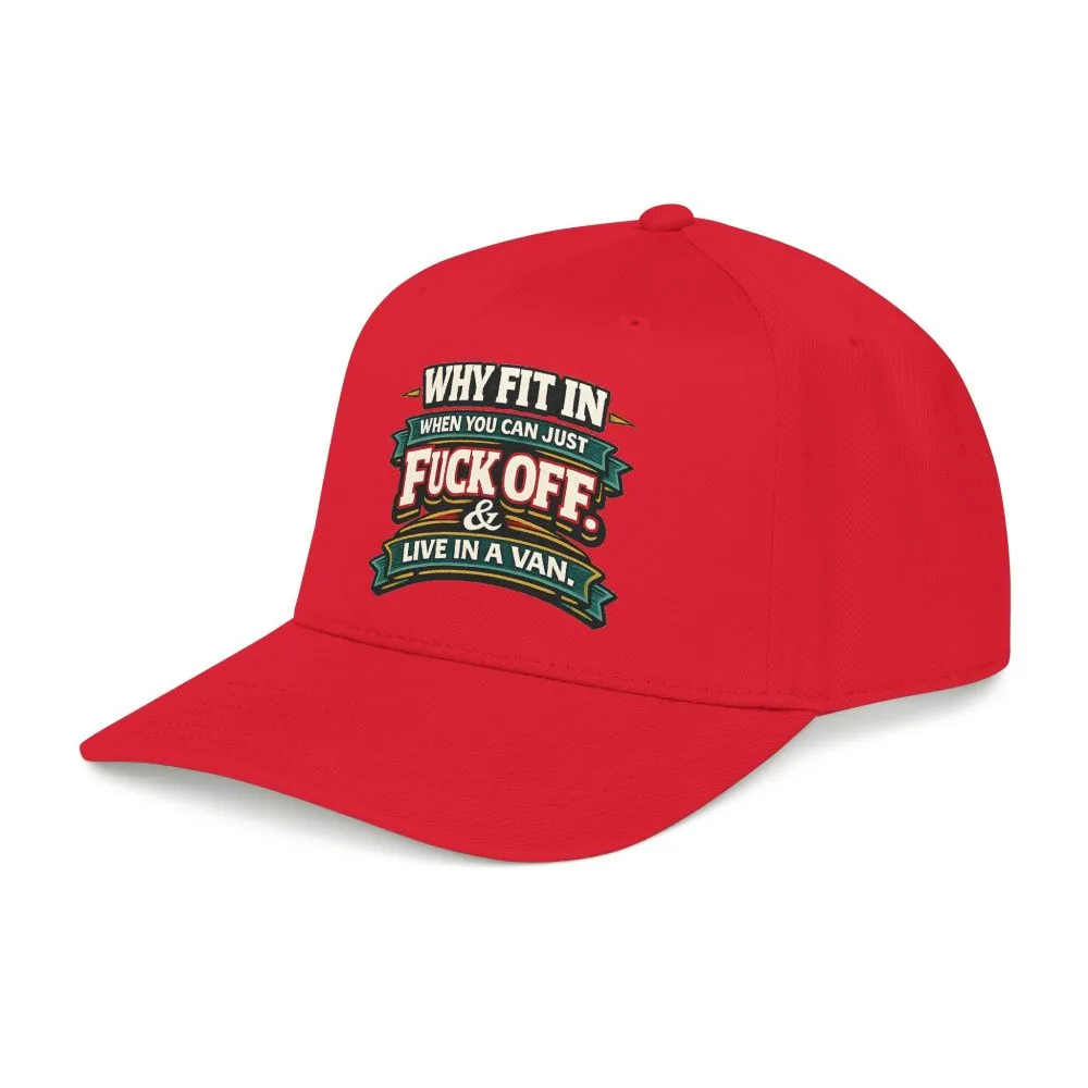 Baseball Cap - "Why Fit In" Design F**K-Line