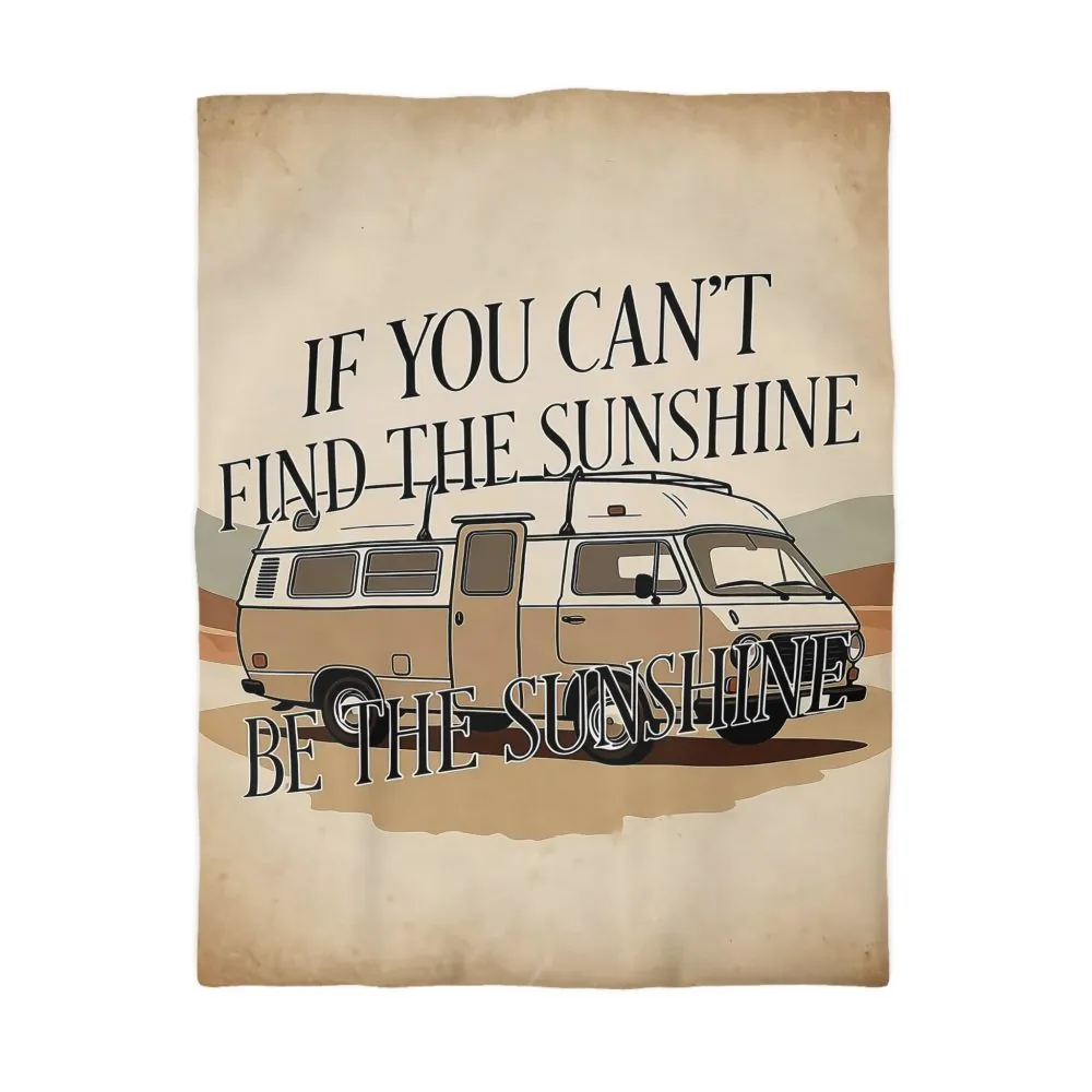 Duvet Cover - 'If You Can't Find the Sunshine, Be the Sunshine' Vintage Camper Bedding