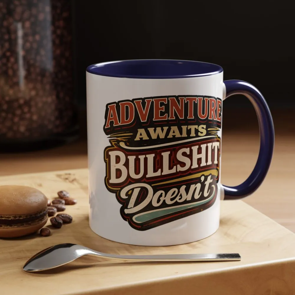 Accent Coffee Mug (11, 15oz) — "Adventure Awaits" Design F**K-Line