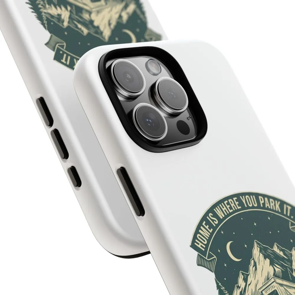 17453332799762984779_2048.jpeg Phone Case — "Home Is Where You Park It-Adventure is the destination" Camper Van Design