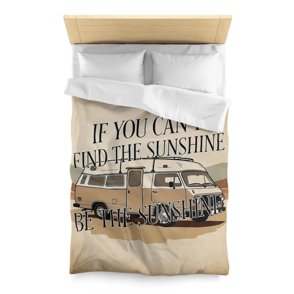 Duvet Cover - 'If You Can't Find the Sunshine, Be the Sunshine' Vintage Camper Bedding