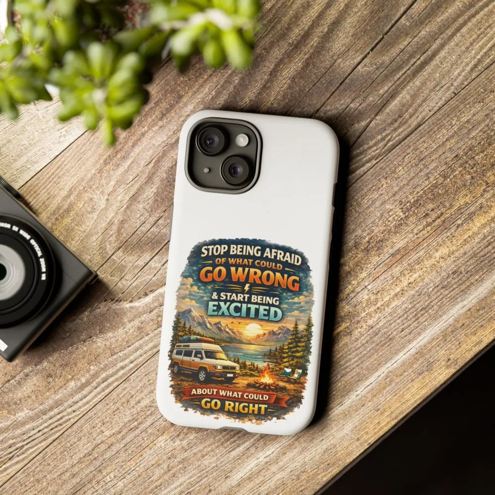 17457366112941168824_2048.jpeg Phone Case — "Stop Being Afraid" (Design Scenic-Line)