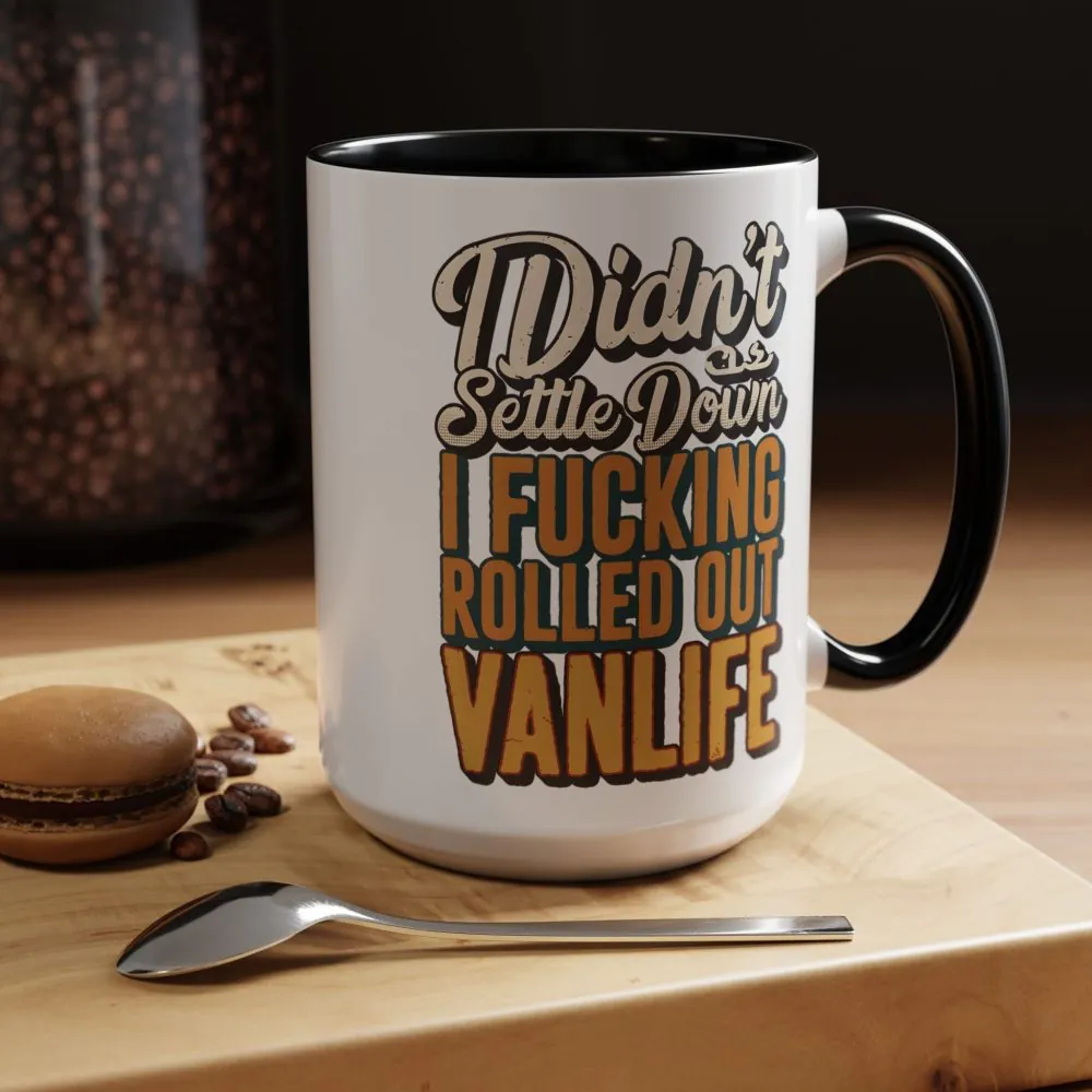 Accent Coffee Mug (11, 15oz) — "Dind´t Settle Down" Design F**K-Line