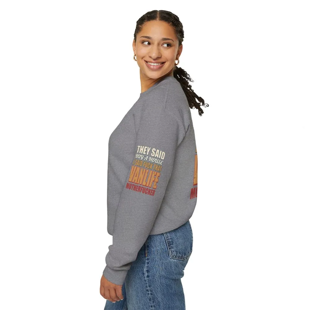 Unisex Heavy Blend™ Crewneck Sweatshirt — "They Said Buy A House" Design F**K-Line