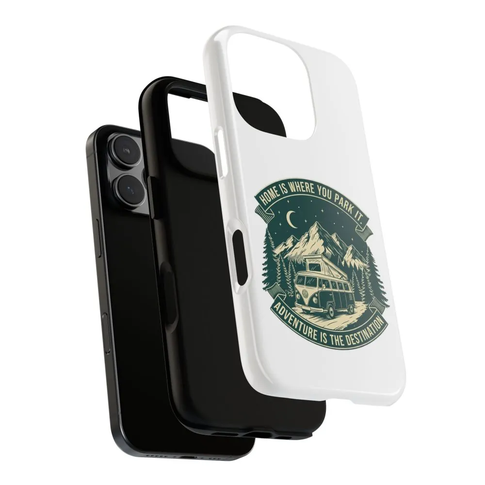 17539482332024443964_2048.jpeg Phone Case — "Home Is Where You Park It-Adventure is the destination" Camper Van Design