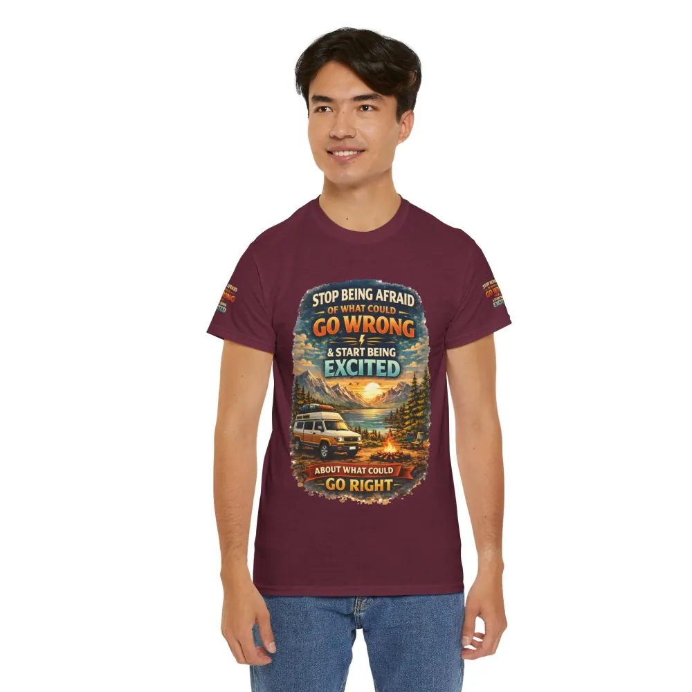 Unisex Heavy Cotton Tee — "Stop Being Afraid Of What Could Go Wrong" Design Scenic-Line