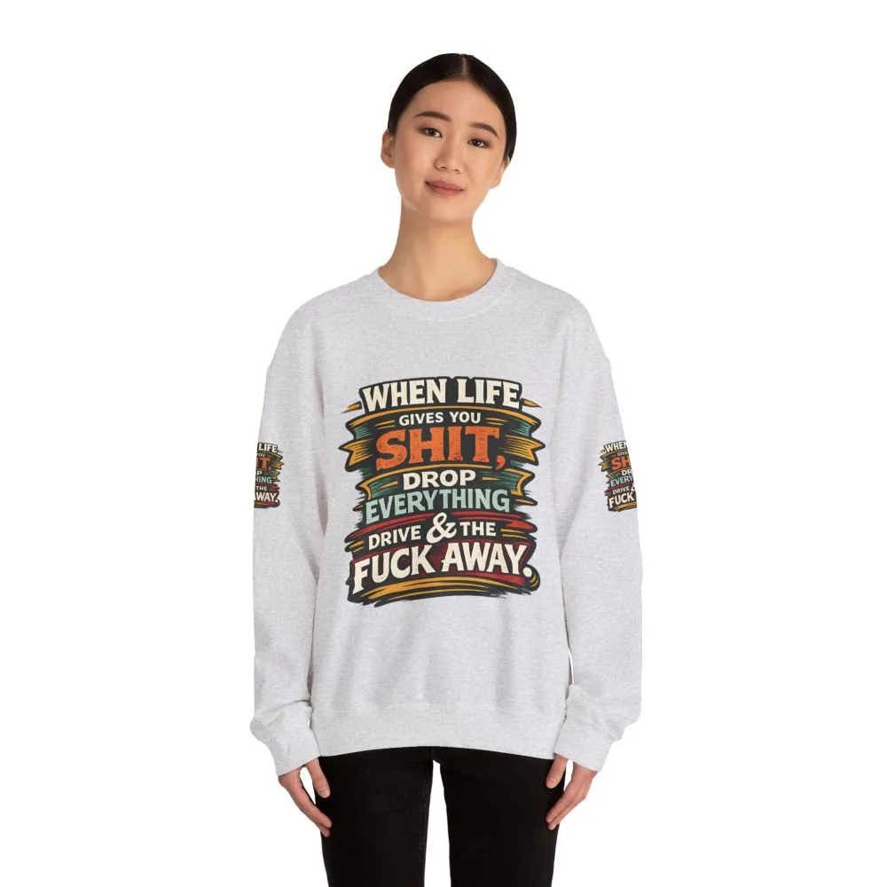 17620587125208571172_2048.jpeg Unisex Heavy Blend™ Crewneck Sweatshirt — "When Live Gives You Shit" Design F**K-Line