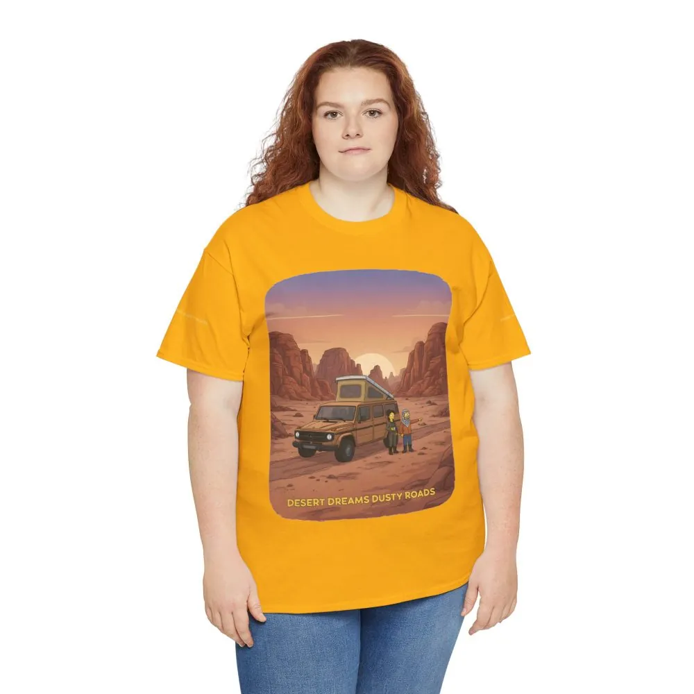 Unisex Heavy Cotton Tee — "Desert Dreams Dusty Roads" Design Sitcom-Line