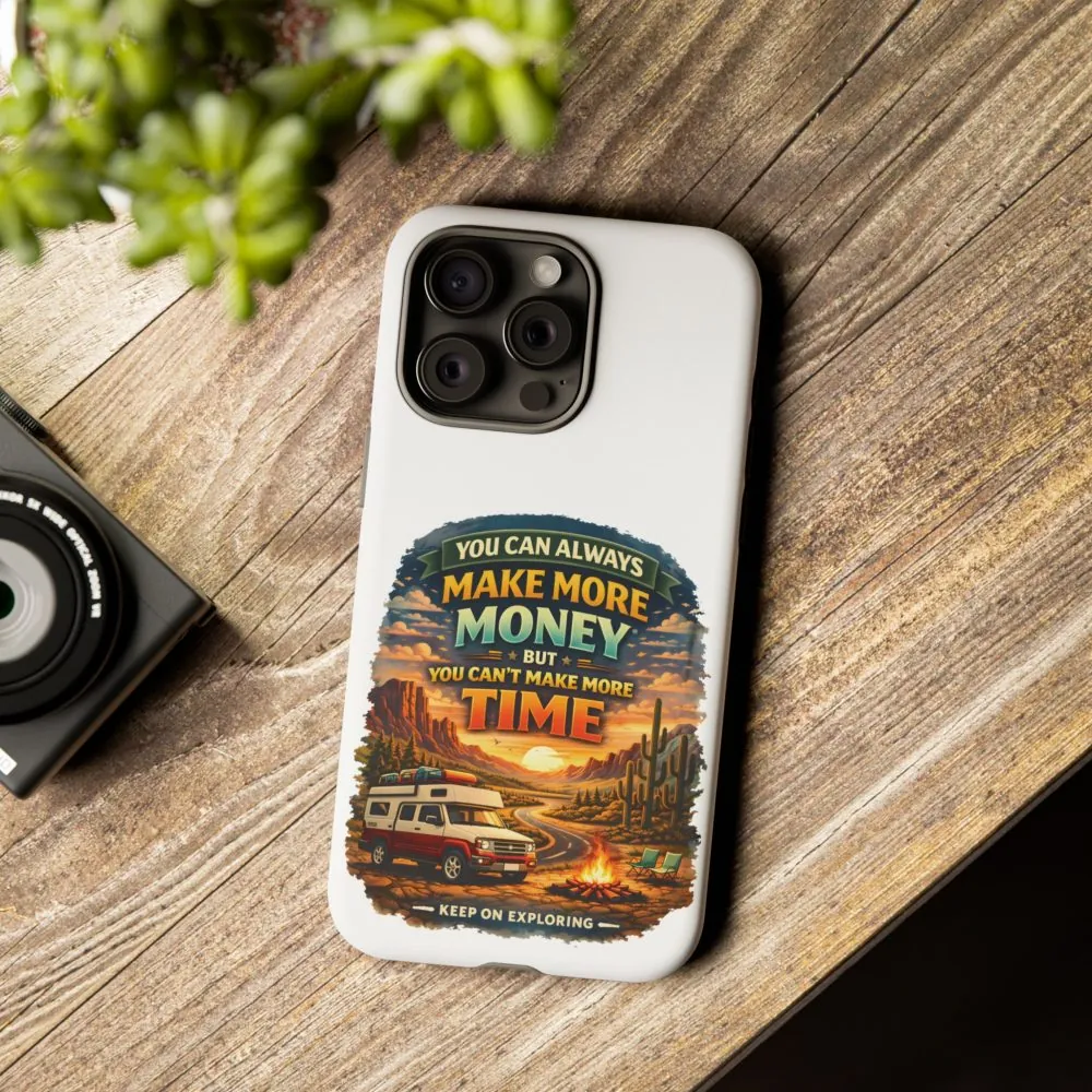 Phone Case — "You Can Always Make Money" (Design Scenic-Line)