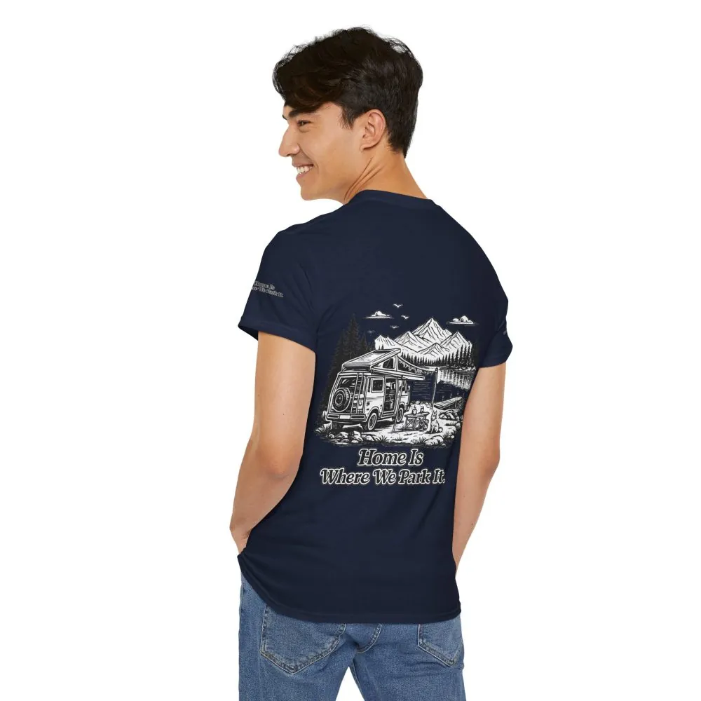 17695669515326803681_2048.jpeg Unisex Heavy Cotton Tee — "Home Is Where You Park It" Design Minimal-Line