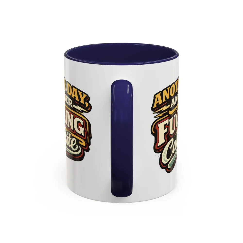 17708907567932963272_2048.jpeg Accent Coffee Mug (11, 15oz) — "Another Day" Design F**K-Line