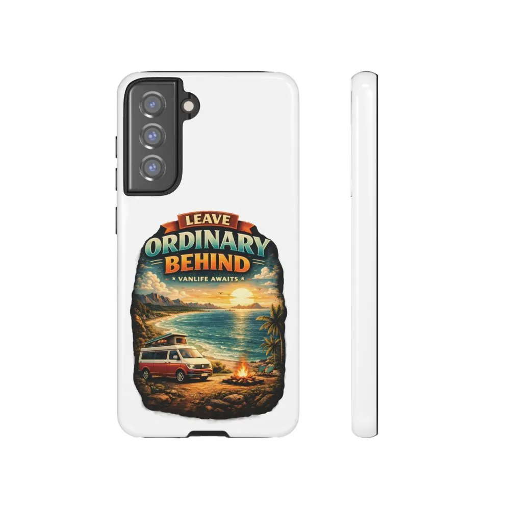 Phone Case — "Leave Ordinary Behind" (Design Scenic-Line)