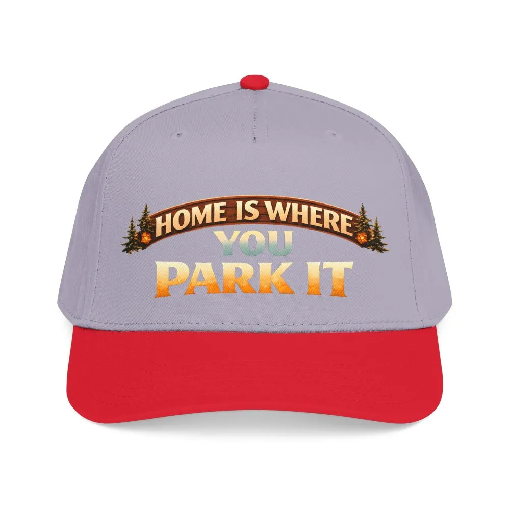 Baseball Cap - "Home Is Where You Park It" Design Scenic-Line