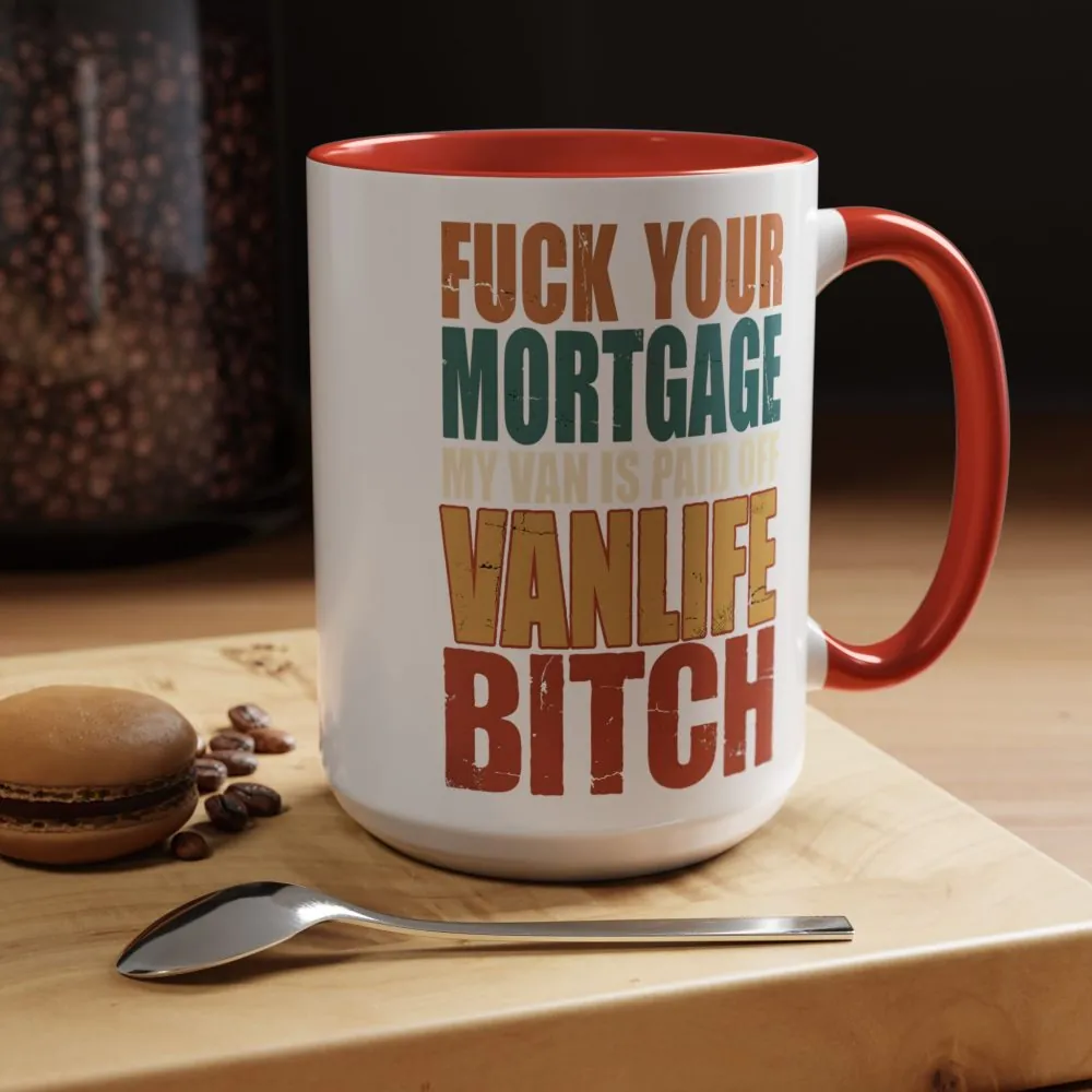 17822803346943403787_2048.jpeg Accent Coffee Mug (11, 15oz) — "Fuck Your Mortgage" Design F**K-Line