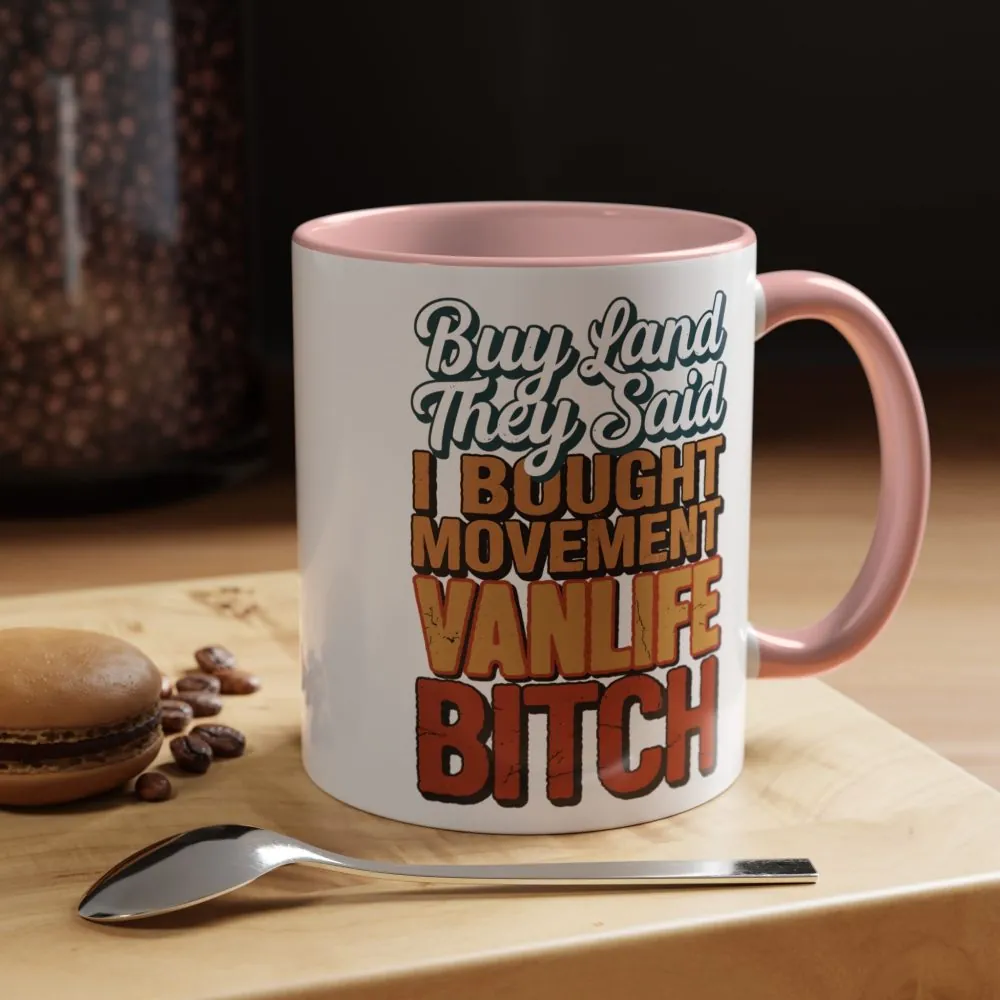 17874459161703050974_2048.jpeg Accent Coffee Mug (11, 15oz) — "Buy Land They Said" Design F**K-Line