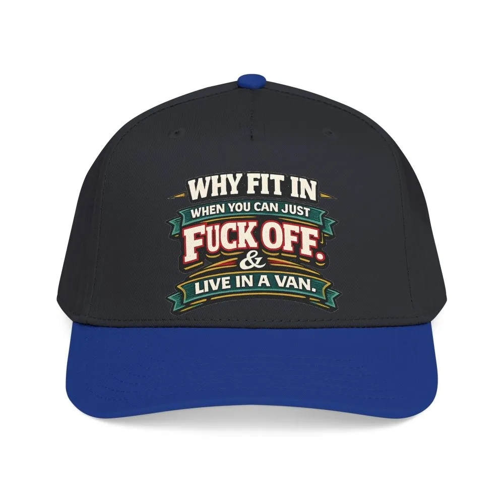 Baseball Cap - "Why Fit In" Design F**K-Line