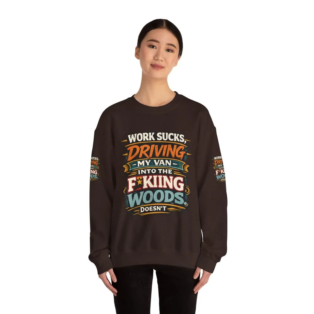 Unisex Heavy Blend™ Crewneck Sweatshirt — "Work Sucks" Design F**K-Line