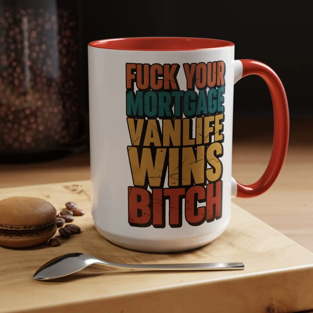 18100352040925951594_2048.jpeg Accent Coffee Mug (11, 15oz) — "Fuck Your Mortgage" Design F**K-Line
