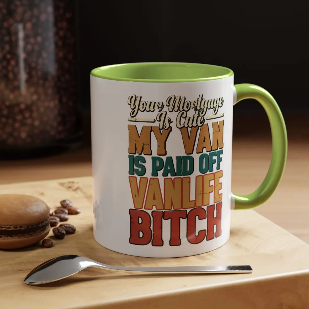 Accent Coffee Mug (11, 15oz) — "Your Mortgage Is Cute" Design F**K-Line