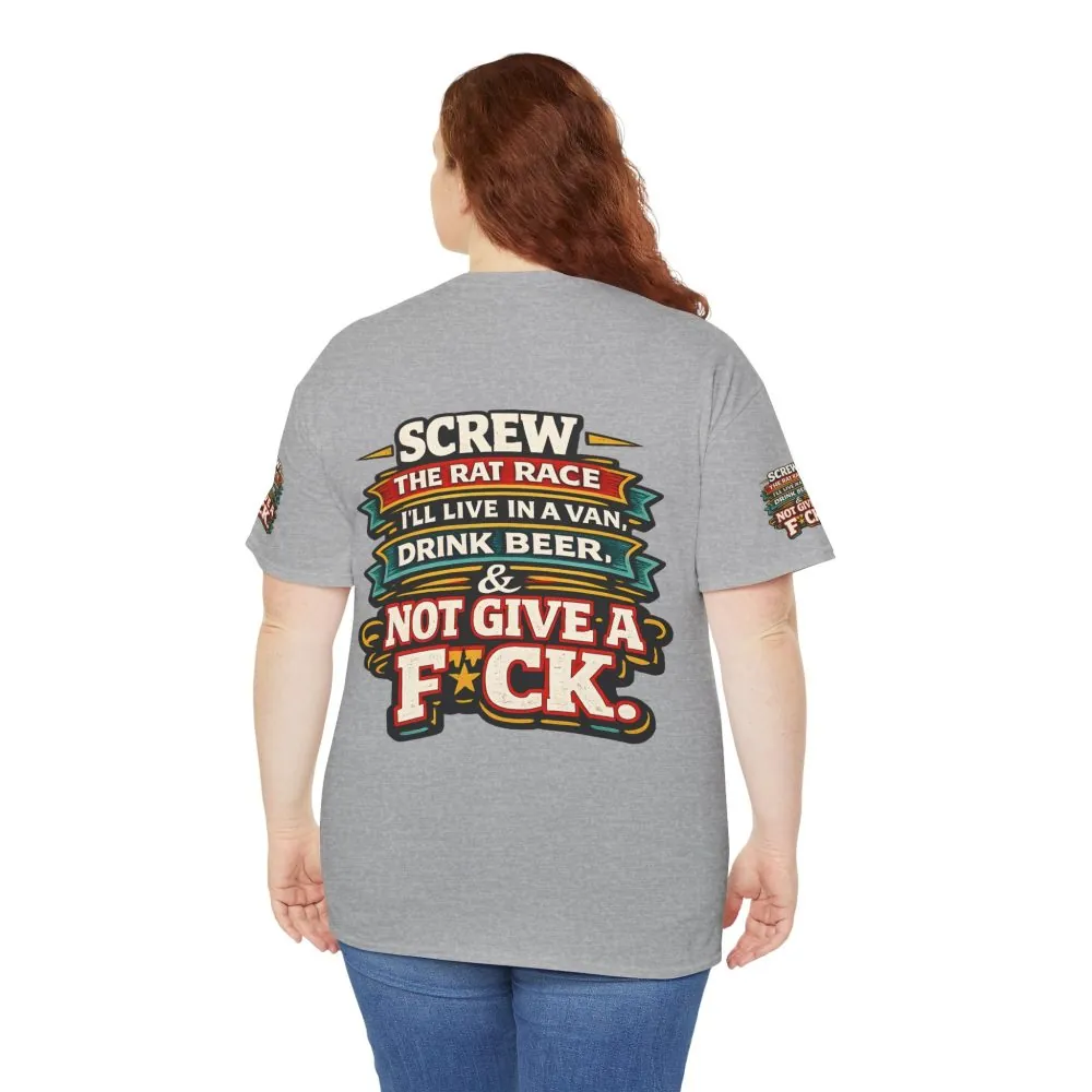 Unisex Heavy Cotton Tee — "Screw The Rat Race" Design F**K-Line