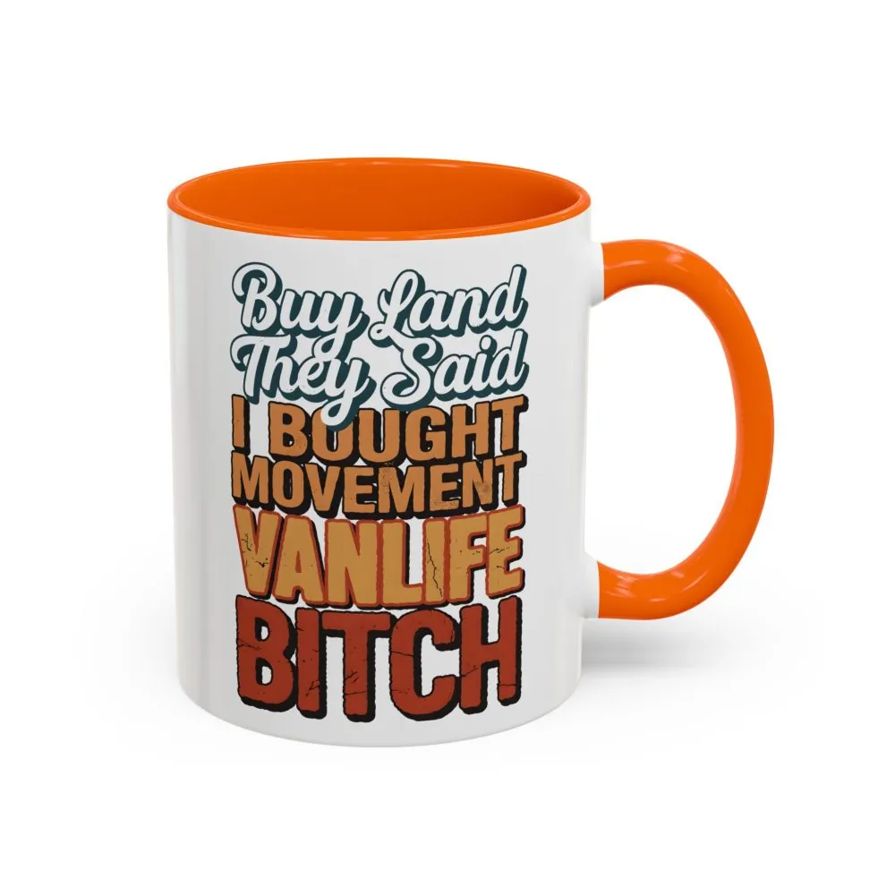 18181484758014360514_2048.jpeg Accent Coffee Mug (11, 15oz) — "Buy Land They Said" Design F**K-Line