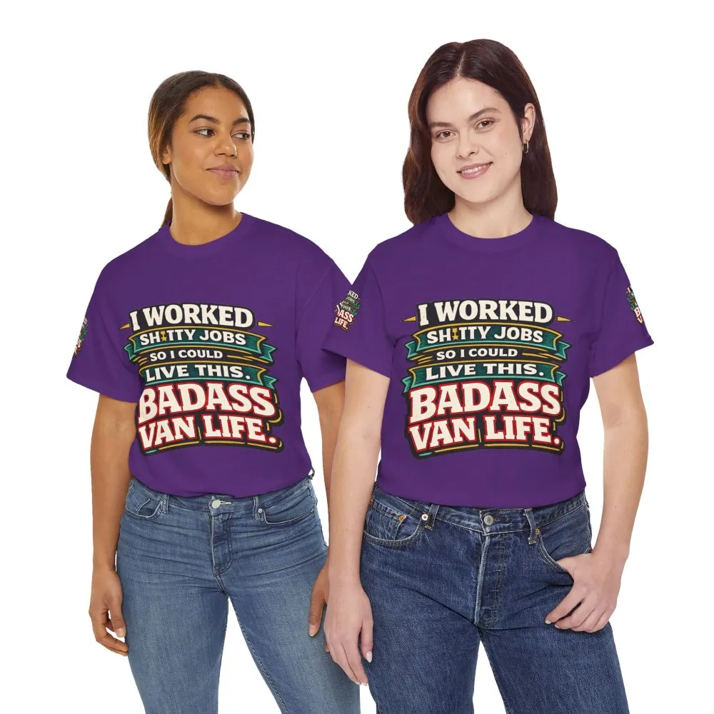 Unisex Heavy Cotton Tee — "I Worked Shitty Jobs" Design F**K-Line