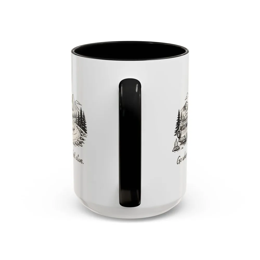 Accent Coffee Mug (11, 15oz) — "Go Where You Feel Alive" Design Minimal-Line