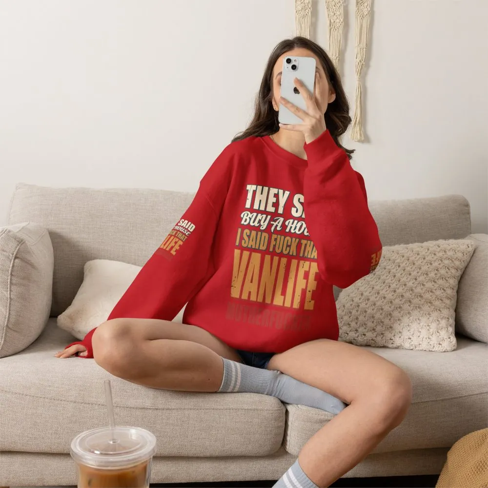 Unisex Heavy Blend™ Crewneck Sweatshirt — "They Said Buy A House" Design F**K-Line