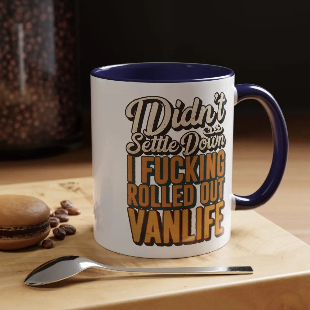 18251491705628606281_2048.jpeg Accent Coffee Mug (11, 15oz) — "Dind´t Settle Down" Design F**K-Line