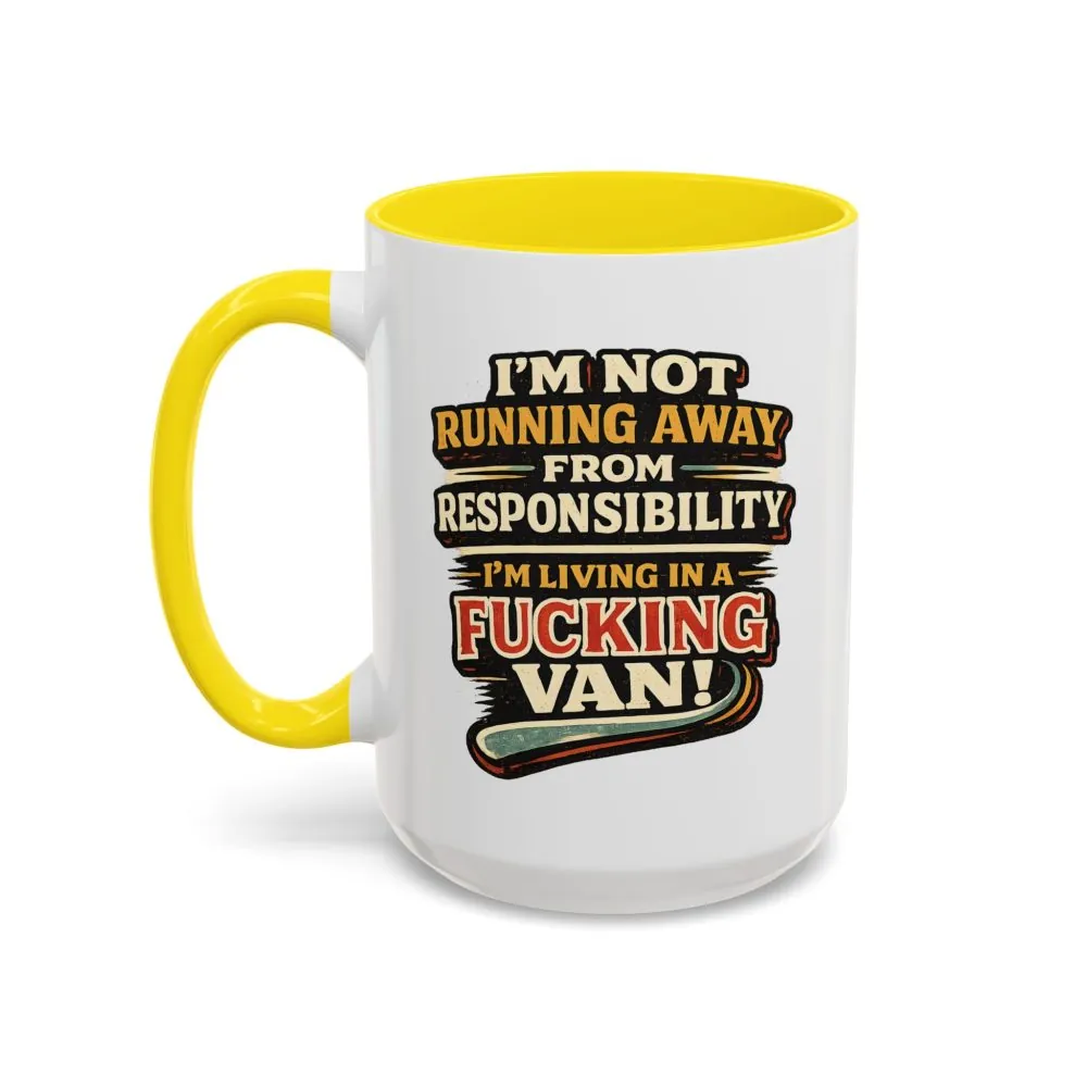18318864880304830177_2048.jpeg Accent Coffee Mug (11, 15oz) — "I`m Not running Away" Design F**K-Line