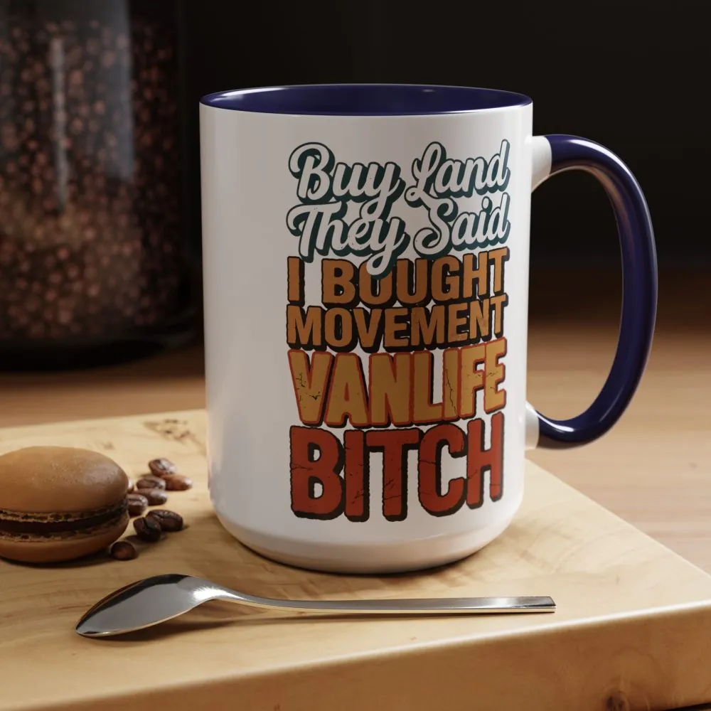 1833953862861452922_2048.jpeg Accent Coffee Mug (11, 15oz) — "Buy Land They Said" Design F**K-Line