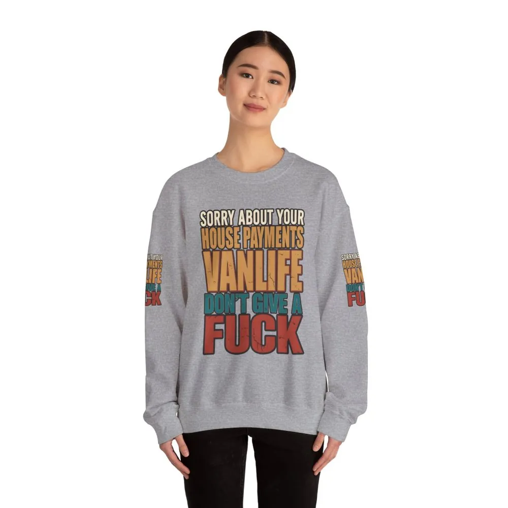 18340770847247158234_2048.jpeg Unisex Heavy Blend™ Crewneck Sweatshirt — "Sorry About Your House Payments" Design F**K-Line