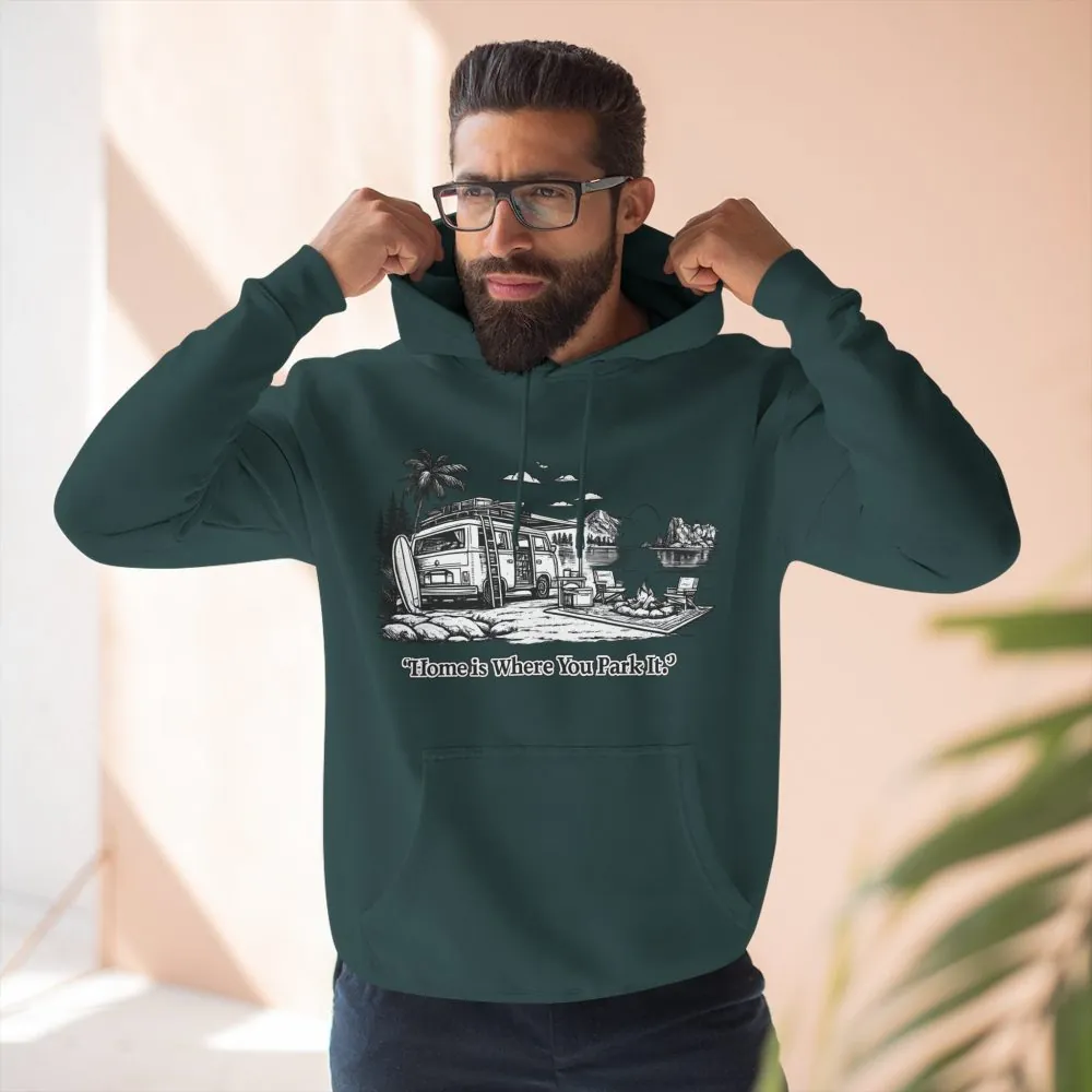 Three-Panel Fleece Hoodie - "Home Is Where You Park It" Design Minimal-Line