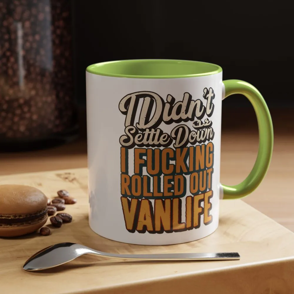 Accent Coffee Mug (11, 15oz) — "Dind´t Settle Down" Design F**K-Line