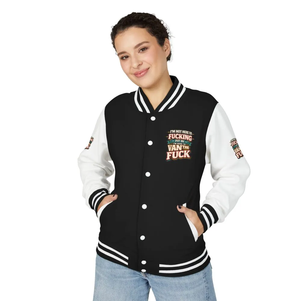 Unisex Heavyweight Letterman Jacket — "I´m Not Here To Fucking Fit In" Design F**K-Line
