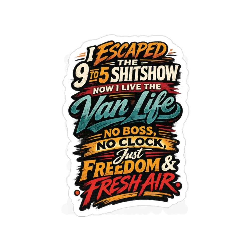 Transparent Outdoor Stickers – "I Escaped The 9 To 5" Design F**K-Line