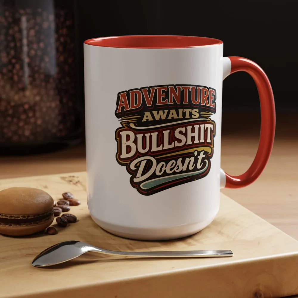 Accent Coffee Mug (11, 15oz) — "Adventure Awaits" Design F**K-Line