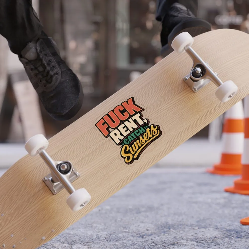 Transparent Outdoor Stickers – "Fuck Rent Catch Sunsets" Design F**K-Line