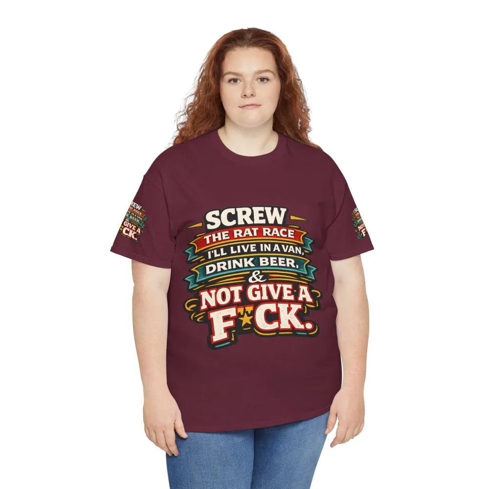 Unisex Heavy Cotton Tee — "Screw The Rat Race" Design F**K-Line