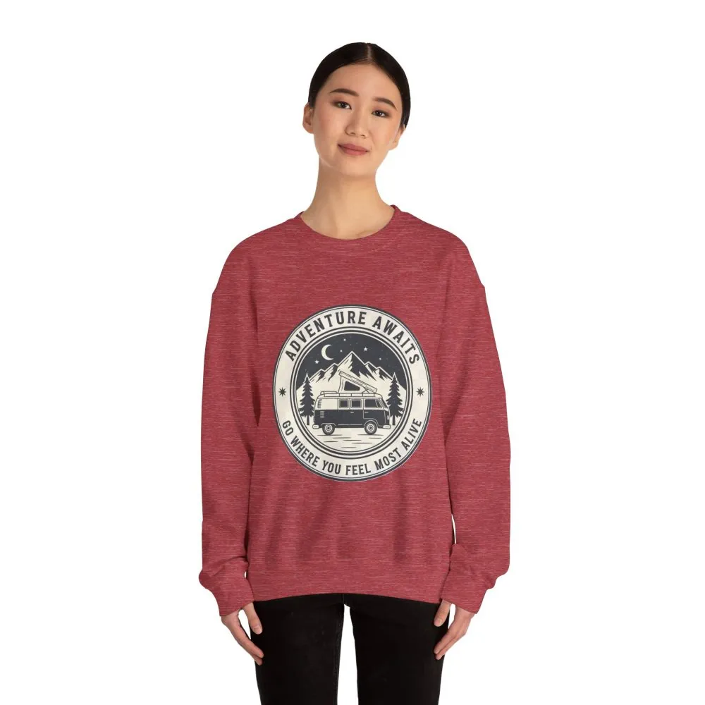 Crewneck Sweatshirt — "Adventure Awaits-Go Where You Feel Most Alive" (Only Font + Back printed) Vintage Camper Van Outdoor Graphic