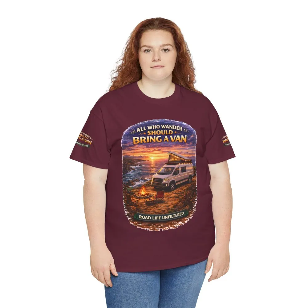 Unisex Heavy Cotton Tee — "All Who wander Should Bring A Van" Design Scenic-Line